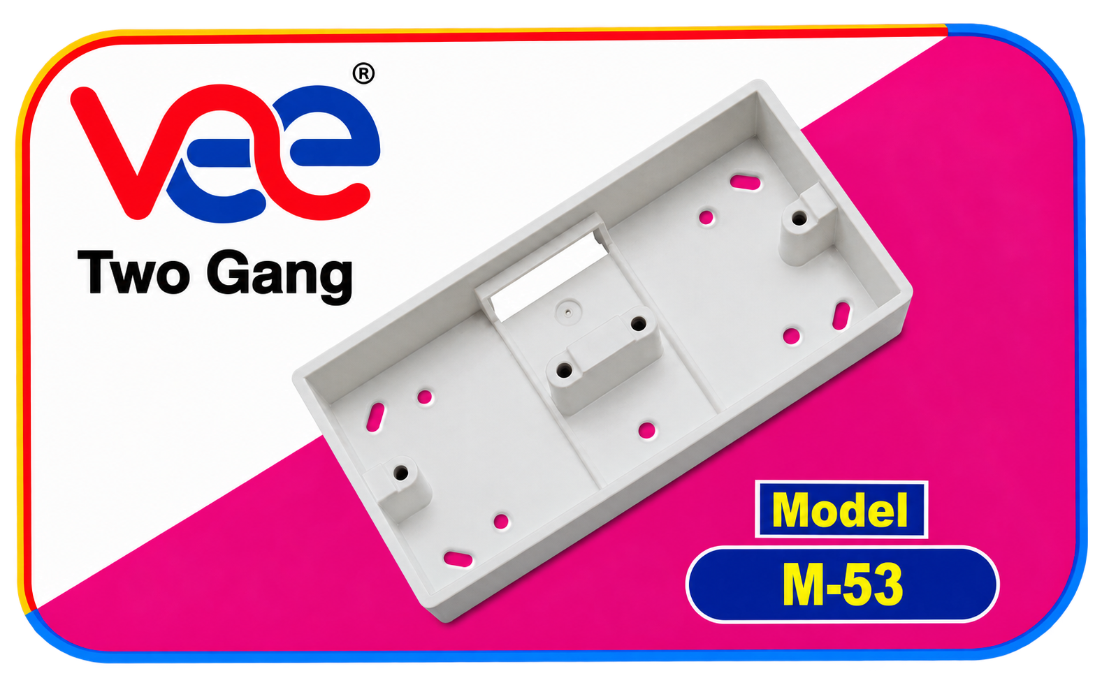 VEE Two Gang Box